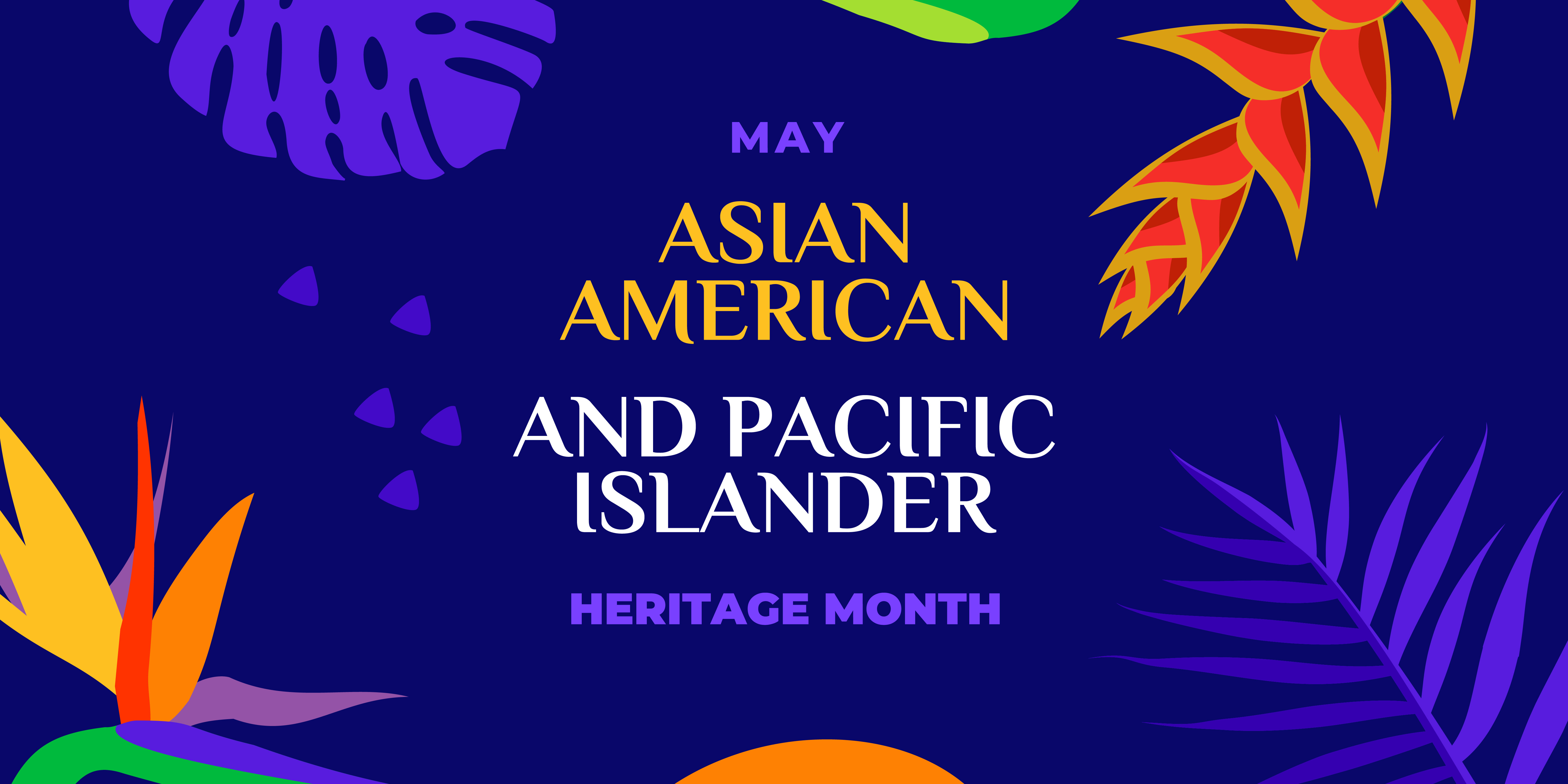 Celebrate Asian Pacific American Heritage Month! - Voices for Healthy Kids